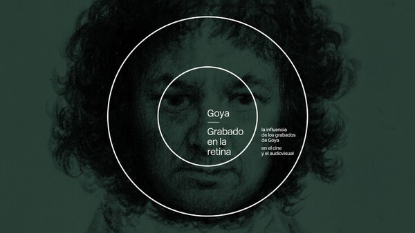 La exposición ‘Goya. Grabado en la retina’ repasa la influencia de los grabados del genio aragonés en el cine y el audiovisual